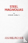 Harling, Robert - Steel Magnolias
