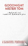 Magorian, Michelle - Goodnight Mister Tom
