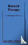 Durang, Christopher - Beyond Therapy