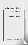 Albee, Edward - Delicate Balance