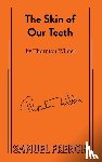Wilder, Thornton - Skin of Our Teeth