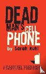 Ruhl, Sarah - Dead Man's Cell Phone