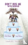 Olson, Phil, Olson, Paul - Don't Hug Me, We're Married