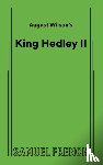 Wilson, August - August Wilson's King Hedley II