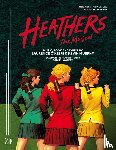 O'Keefe, Laurence, Murphy, Kevin - Heathers the Musical Vocal Selections