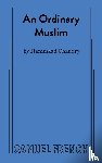 Chaudry, Hammaad - An Ordinary Muslim