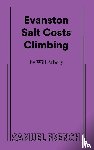 Arbery, Will - Evanston Salt Costs Climbing