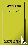 Caswell, John J. - Wet Brain