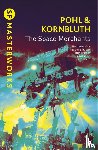 Pohl, Frederik, Kornbluth, Cyril M. - The Space Merchants