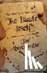 Abercrombie, Joe - The Blade Itself - Book One