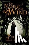 Rothfuss, Patrick - The Name of the Wind