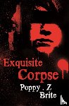 Brite, Poppy Z, Z. Brite, Poppy - Exquisite Corpse