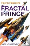 Rajaniemi, Hannu - The Fractal Prince