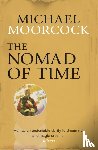 Moorcock, Michael - The Nomad of Time