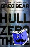 Bear, Greg - Hull Zero Three