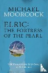 Moorcock, Michael - Elric: The Fortress of the Pearl