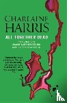 Harris, Charlaine - All Together Dead