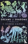 Cargill, C. Robert - Dreams and Shadows
