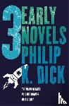 Dick, Philip K - Three Early Novels