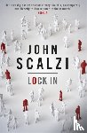 Scalzi, John - Lock In