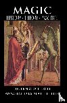 Schertel, Dr. Ernst - Magic: History, Theory, Practice
