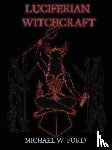 Ford, Michael - LUCIFERIAN WITCHCRAFT - Book of the Serpent