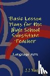 Botta, Jj - Basic Lesson Plans for the High School Substitute Teacher