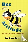 Curri, Bea Grace - Bee Attitude