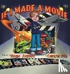 Ambrosi, Derek - If I Made A Movie