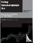 Brower, William - Using Easylanguage 9.X