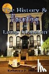 Pittman, Rebecca F. - The History and Haunting of Lemp Mansion