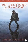 Hirschberg, Jeffrey - Reflections of the Shadow