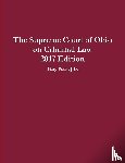 Potts, Gary - The Supreme Court of Ohio on Criminal Law 2017 Edition