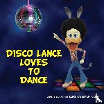 Kelly, Lori Kristen - Disco Lance Loves to Dance