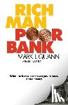 Quann, Mark J. - RICH MAN POOR BANK
