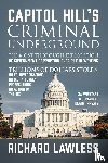 Lawless, Richard - Capitol Hill's Criminal Underground