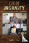 Praz, Daniel J - CEO of Insanity