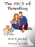 Houff, Kerby - The ABC's of Parenting