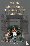 Simone, Mark - When Mourning Turned Into Dancing
