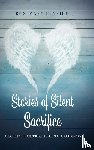 Henrich, Rosemary - Stories of Silent Sacrifice