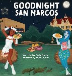 Stone, Kelly - Goodnight San Marcos