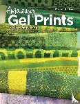 St. Hilaire, Elizabeth - Amazing Gel Prints