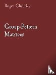 Chalkley, Roger - Group-Pattern Matrices