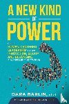 Barlin, Dara Gail - A New Kind of Power