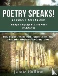 Collins, Jamie - Poetry Speaks! Student Workbook