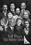 Clements, Paul - Tell Them We Were Rising