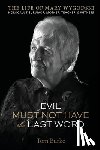 Burke, Tom - Evil Must Not Have the Last Word