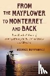 Quintanilla, Rodrigo - From The Mayflowr to Monterrey and Back-Two Hundred Years of Family History in the United States and Mexico