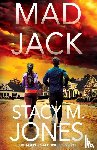 Jones, Stacy M - Mad Jack