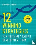 Cohen, Stephen L - 12 Winning Strategies for Building a Talent Development Firm